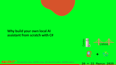 2025 'Why build your own local AI assistant from scratch with C# ' slide image